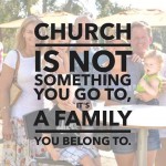 Church is Family We Belong To